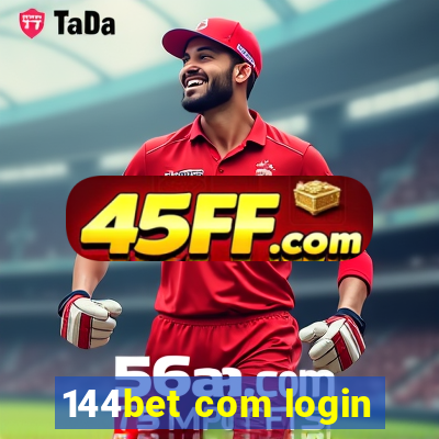 144bet com login